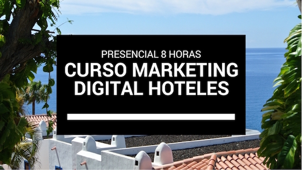 Curso Marketing Digital Hoteles
