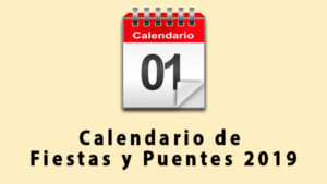 calendario fiestas y puentes 2019