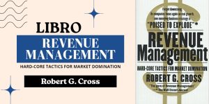 Revenue Management Hard-Core Tactics for Market Domination - Robert G. Cross