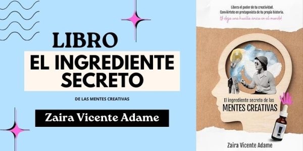 El ingrediente secreto - Zaira Vicente Adame