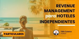 Curso Online Revenue Management para Hoteles Independientes PARTICULAR