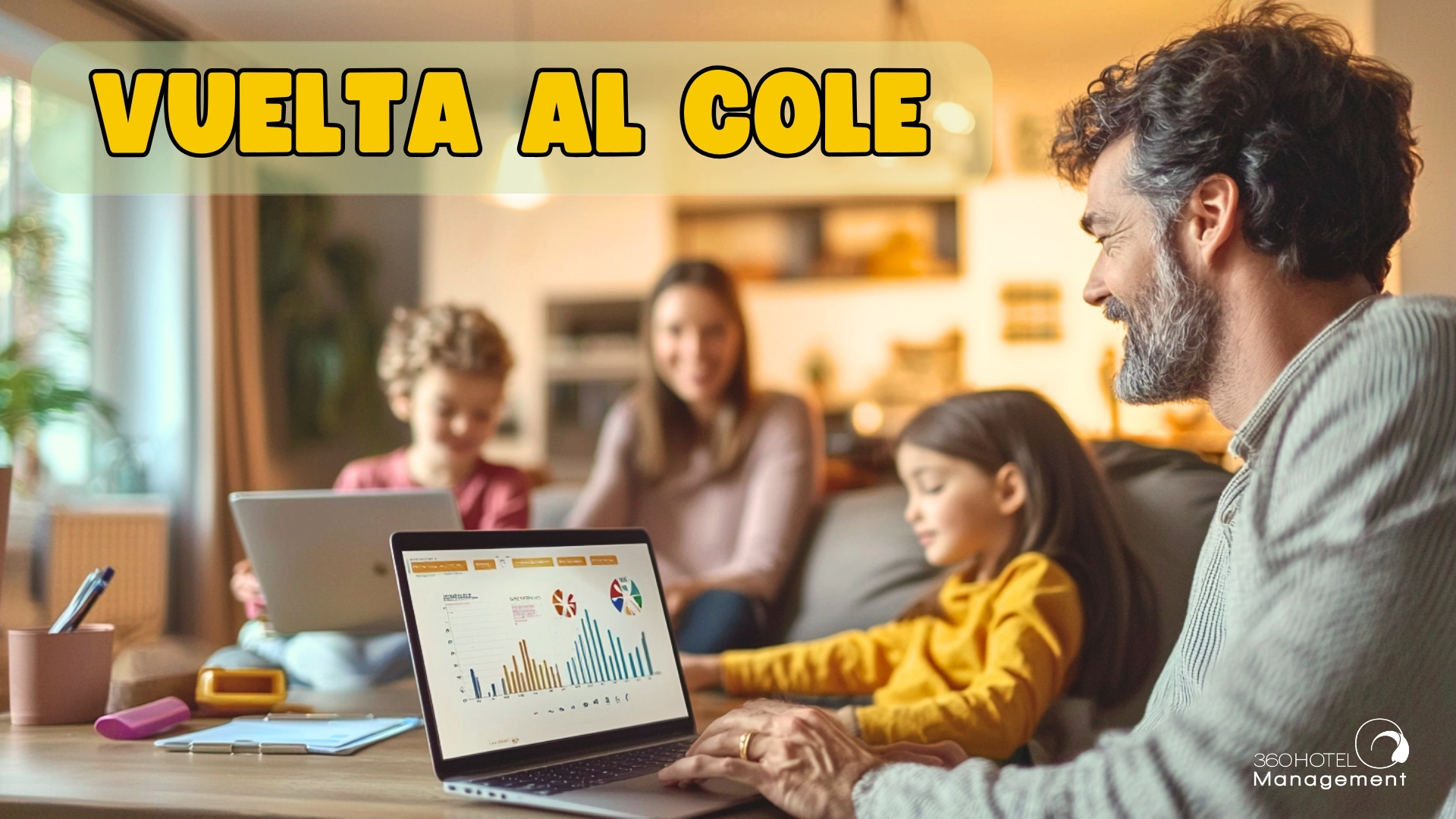 Vuelta al cole con 360 Hotel Management