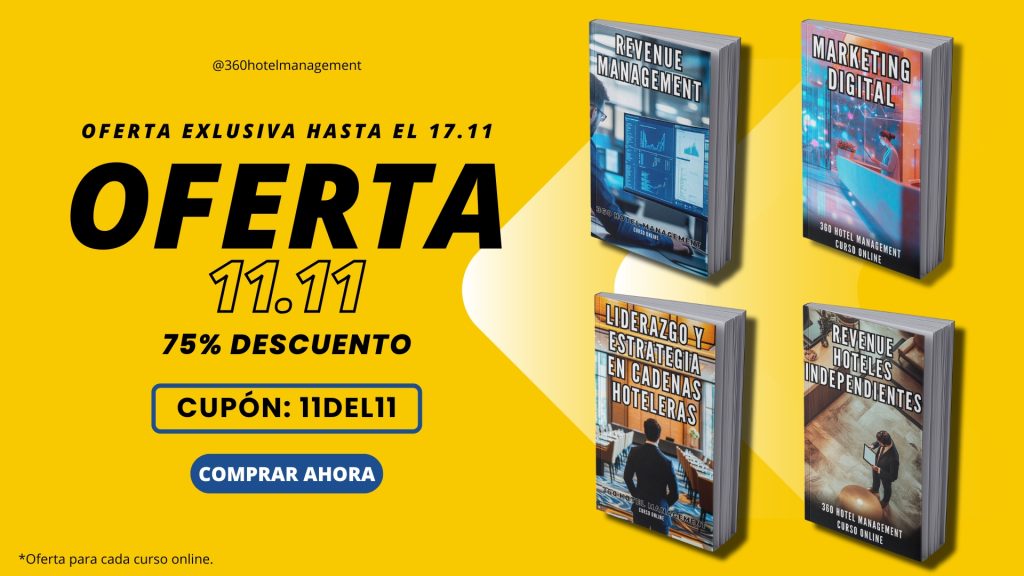 11.11 oferta 360 Hotel Management